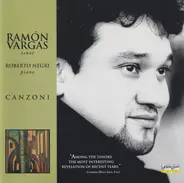Ramón Vargas , Roberto Negri - Canzoni