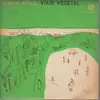 10'' - Ramón Ayala - Viaje Vegetal