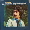 LP - Ramon El Portugues - Canta - SPANISH PRESSING