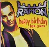 12inch Vinyl Single - Ramon - Happy Birthday Les Gars