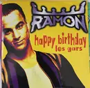12inch Vinyl Single - Ramon - Happy Birthday Les Gars