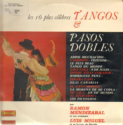 Ramon Mendizabal Et Son Orchestre , Luis Miguel Et Sa Banda De Séville - Les 16 Plus Célèbres Tangos & Pasos Dobles
