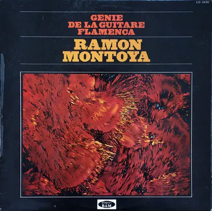 Ramón Montoya - Génie De La Guitare Flamenca