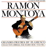 Ramon Montoya, Ramón Montoya - Grandes Figures Du Flamenco Volume 5