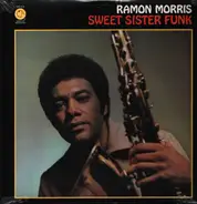 Ramon Morris - Sweet Sister Funk