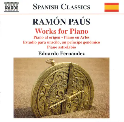 Ramón Paus , Eduardo Fernández - Works For Piano