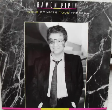 Ramon Pipin - Nous Sommes Tous Frères