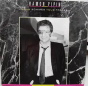 Ramon Pipin - Nous Sommes Tous Frères