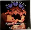 LP - Ramon Rodriguez & Orquesta - El Bautizo - Still Sealed