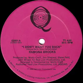 Ramona Brooks - I Don't Want You Back
