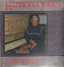 Ramona Jones - Lady's Fancy