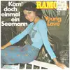 7inch Vinyl Single - Ramona Wulf - Käm' Doch Einmal Ein Seemann / Young Love