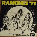 12inch Vinyl Single - Ramonez 77 - It's A Better Ramone For You
