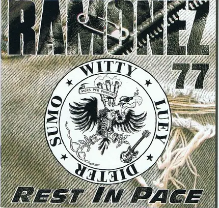 Ramonez 77 - Rest in Pace