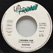 7inch Vinyl Single - Ramones - I Wanna Live / Bye Bye Baby - Promo