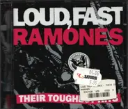 Ramones - Loud Fast Ramones -Their.