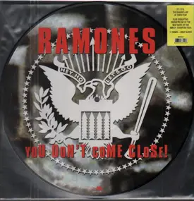 The Ramones - You Don't Come Close!