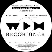 Ramon Tapia - This Is Still Belgium Vol 1 -  'Highway E.P.'