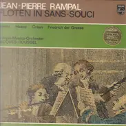 Rampal - Flöten in Sans-Souci - Quantz, Hasse, Graun, Friedrichder Grosse,, Antiqua-Musica-Orch, Roussel