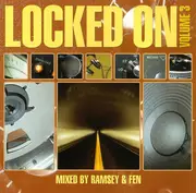 CD - Ramsey & Fen - Locked On Volume 3