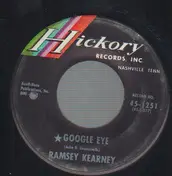 Ramsey Kearney - Google Eye / Take A Walk (In My Shoes)