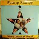 LP - Ramsey Kearney - Golden Dreams Of Hawaii - Still sealed