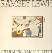 LP - Ramsey Lewis - Chance Encounter