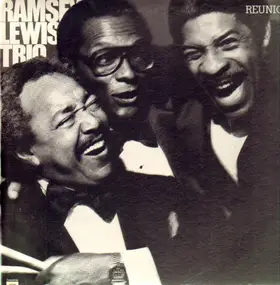 Ramsey Lewis - Reunion