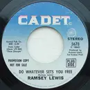 7inch Vinyl Single - Ramsey Lewis - Do Whatever Sets You Free
