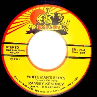 Ramsey Kearney - White Man's Blues / Evergreen Love