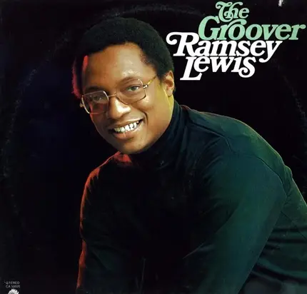 Ramsey Lewis - The Groover