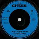 7'' - Ramsey Lewis - Wade In The Water - Blue label