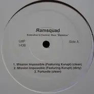 Ramsquad, Ram Squad - Mission Impossible