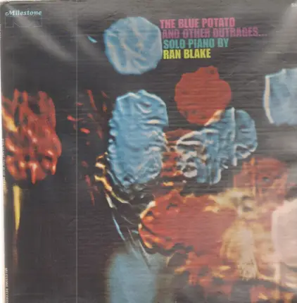 Ran Blake - The Blue Potato And Other Outrages...