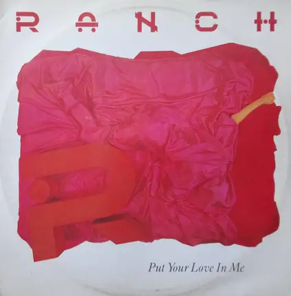 Ranch - Put Your Love In Me