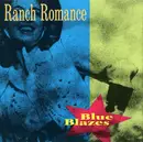 CD - Ranch Romance - Blue Blazes