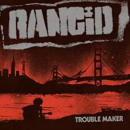 Rancid trouble maker  lp7 