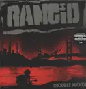 Double LP - Rancid - Trouble Maker - +7'