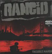 Double LP - Rancid - Trouble Maker - +7'