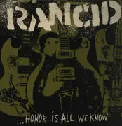 LP-Box - Rancid - ...Honor Is All We Know - I0673 IA ePIT 727I - Matrix / No CD inside