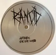 12inch Vinyl Single - Rancid - Sick Sick World - LTD ED , White Vinyl