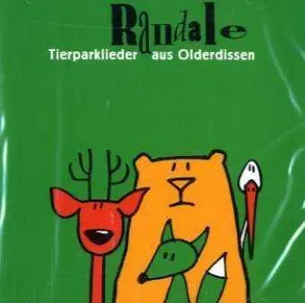 Randale - Tierparklieder Aus Olderdissen