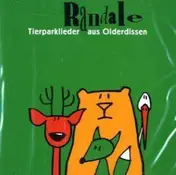 Randale - Tierparklieder Aus Olderdissen