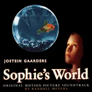 Randall Meyers / The City Of Prague Philharmonic , Mario Klemens - Sophie's World: Original Motion Picture Soundtrack