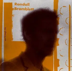 Randall Bramblett - See Through Me