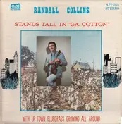 Randall Collins - Stands Tall In GA. Cotton