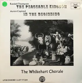 Thompson - The Peaceable Kingdom / In The Beginning