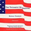 CD - Randall Thompson , New York Choral Society , The Manhattan Chamber Orchestra , Richard Auldon Clark - The Testament Of Freedom / Frostiana