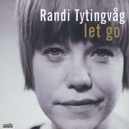 Randi Tytingvag - Let Go