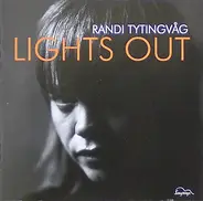 Randi Tytingvåg - Lights Out